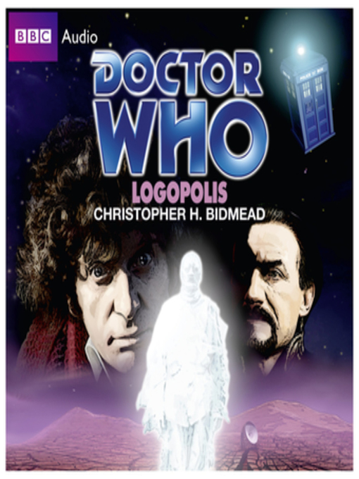 Title details for Logopolis by Christopher H Bidmead - Wait list